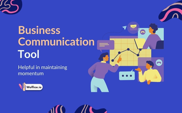 Best-in-Class Business Communication Tools Every Company Should Use in 2024