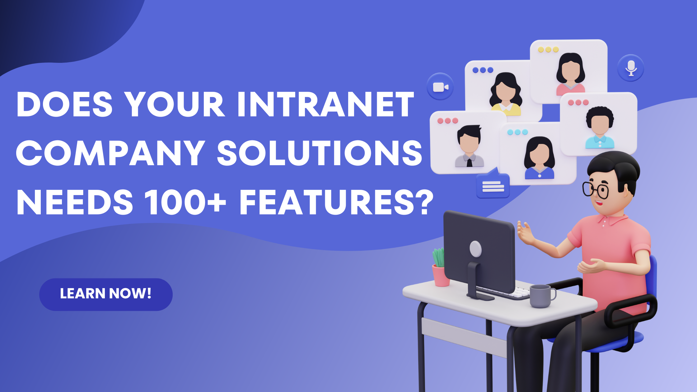does you company intrant needs 100+ features